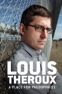 Louis Theroux: A Place for Paedophiles