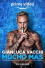 Gianluca Vacchi – Mucho Más