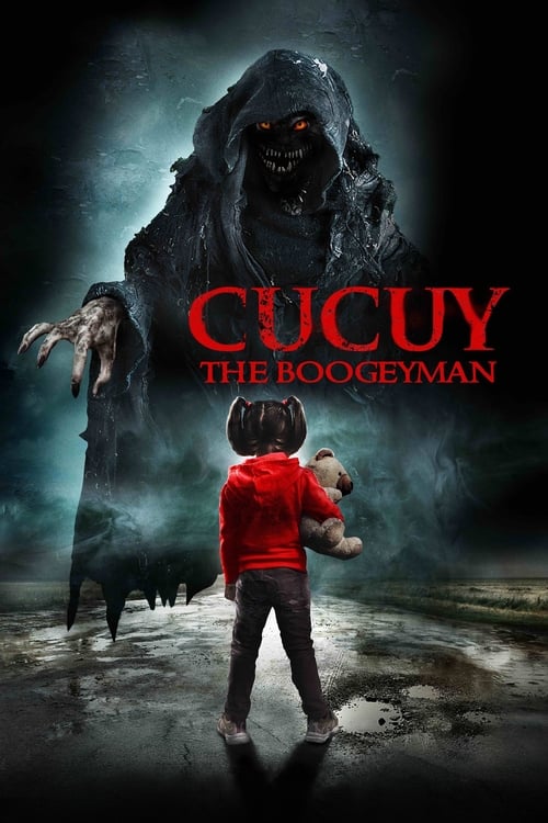 Cucuy: The Boogeyman