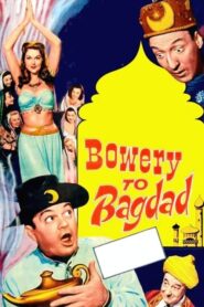 Bowery to Bagdad