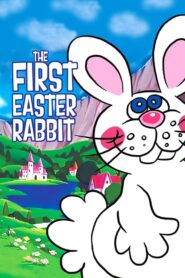 The First Easter Rabbit