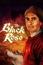 The Black Rose