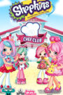 Shopkins Chef Club