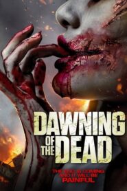 Dawning of the Dead