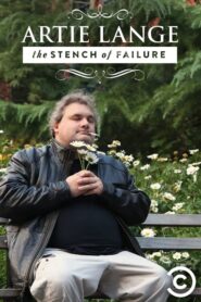 Artie Lange: The Stench of Failure