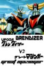 UFO Robot Grendizer vs. Great Mazinger