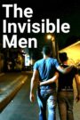 The Invisible Men