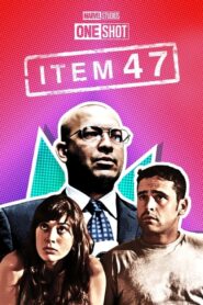 Marvel One-Shot: Item 47