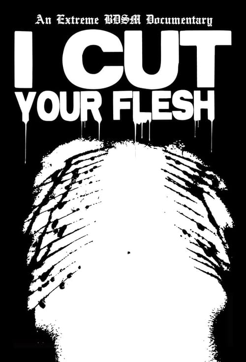 I Cut Your Flesh