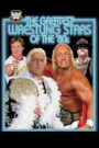 WWE: The Greatest Wrestling Stars of the 80’s