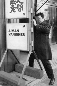 A Man Vanishes