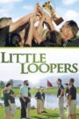 Little Loopers