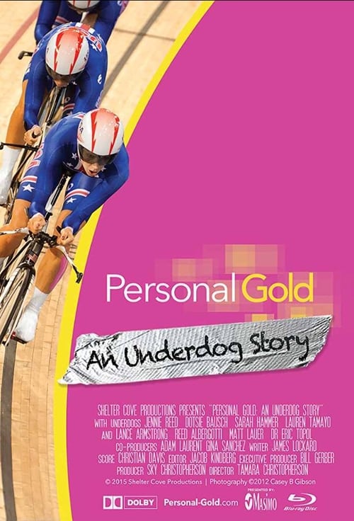 Personal Gold: An Underdog Story