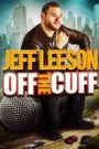 Jeff Leeson: Off The Cuff