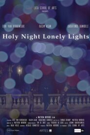 Holy Night Lonely Nights