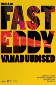 Fast Eddy’s Old News