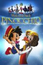 Welcome Back Pinocchio