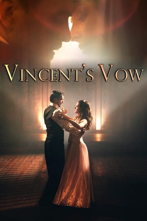 Vincent’s Vow