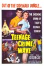 Teen-Age Crime Wave