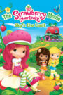 The Strawberry Shortcake Movie: Sky’s the Limit