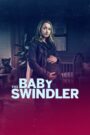 The Baby Swindler