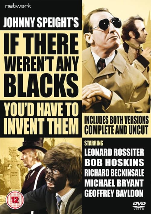 If There Weren’t Any Blacks You’d Have to Invent Them