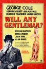 Will Any Gentleman…?