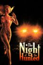 The Night of the Hunted