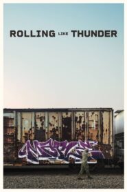 Rolling Like Thunder