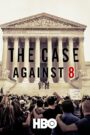 The Case Against 8