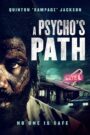 A Psycho’s Path