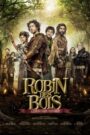 Robin des Bois, la véritable histoire