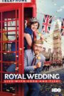 The Royal Wedding Live with Cord and Tish!