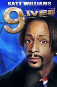 Katt Williams: 9 Lives