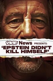 VICE News Presents: ‘Epstein Didn’t Kill Himself’