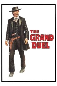 The Grand Duel