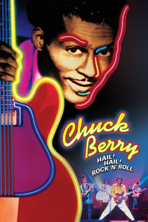 Chuck Berry – Hail! Hail! Rock ‘n’ Roll