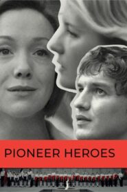 Pioneer Heroes