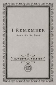 Marcello Mastroianni: I Remember