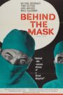 Behind the Mask