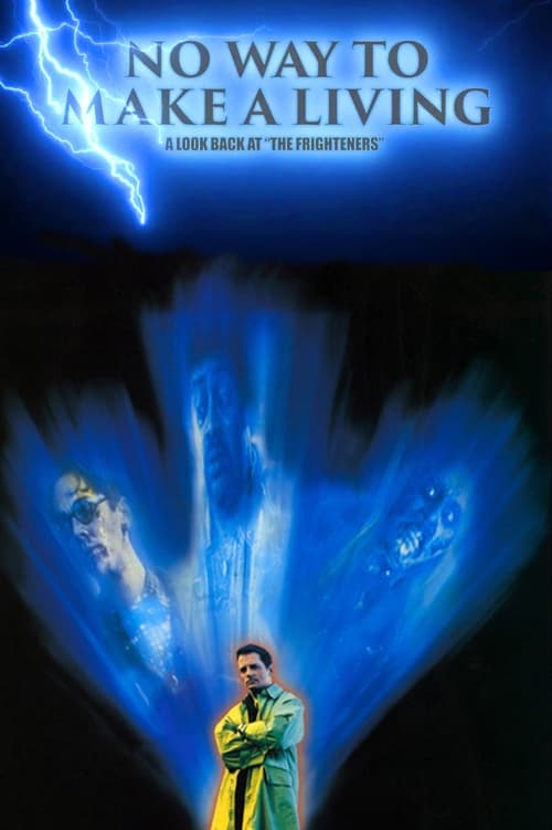 No Way to Make a Living: A Look Back at ‘The Frighteners’