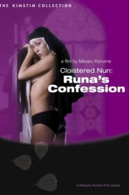 Cloistered Nun: Runa’s Confession