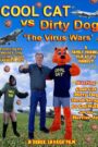 Cool Cat vs Dirty Dog ‘The Virus Wars’