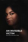 An Invisible Victim: The Eliza Samudio Case