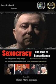 Sexocracy: The man of Bunga Bunga