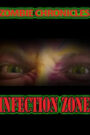 Zombie Chronicles: Infection Zone