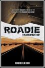 Roadie: The Documentary