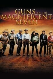 Guns of the Magnificent Seven