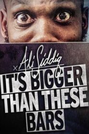 Ali Siddiq: It’s Bigger Than These Bars