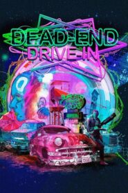 Dead End Drive-In